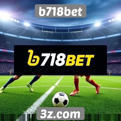 Apostas esportivas em alta no B718bet